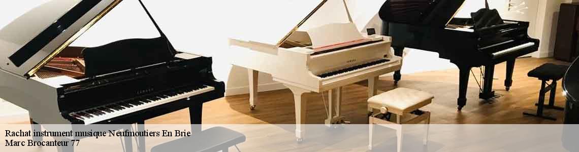 Rachat instrument musique  neufmoutiers-en-brie-77610 Marc Brocanteur 77